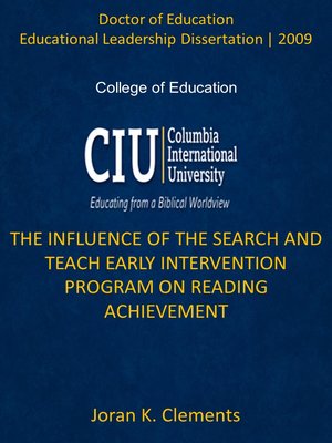 cover image of THE INFLUENCE OF THE SEARCH AND TEACH EARLY INTERVENTION PROGRAM ON READING ACHIEVEMENT